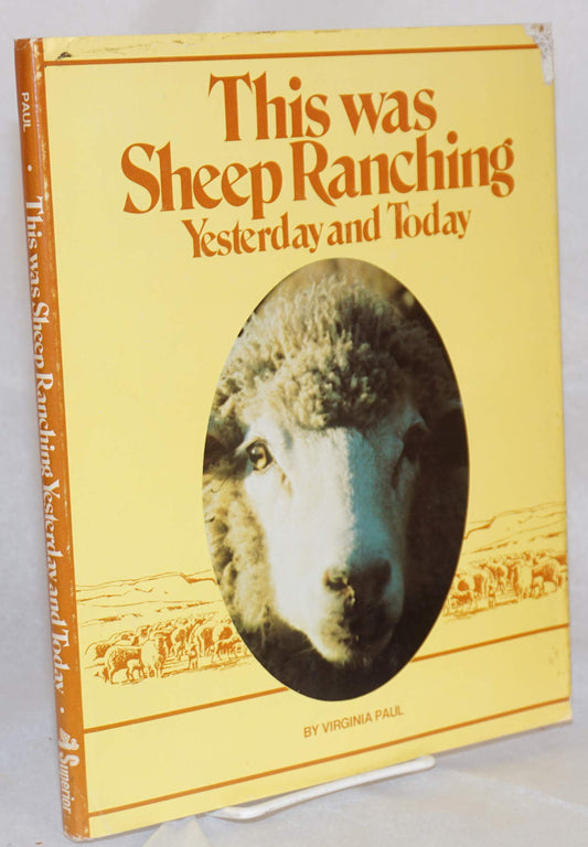 This was sheep ranching: Yesterday and today book cover