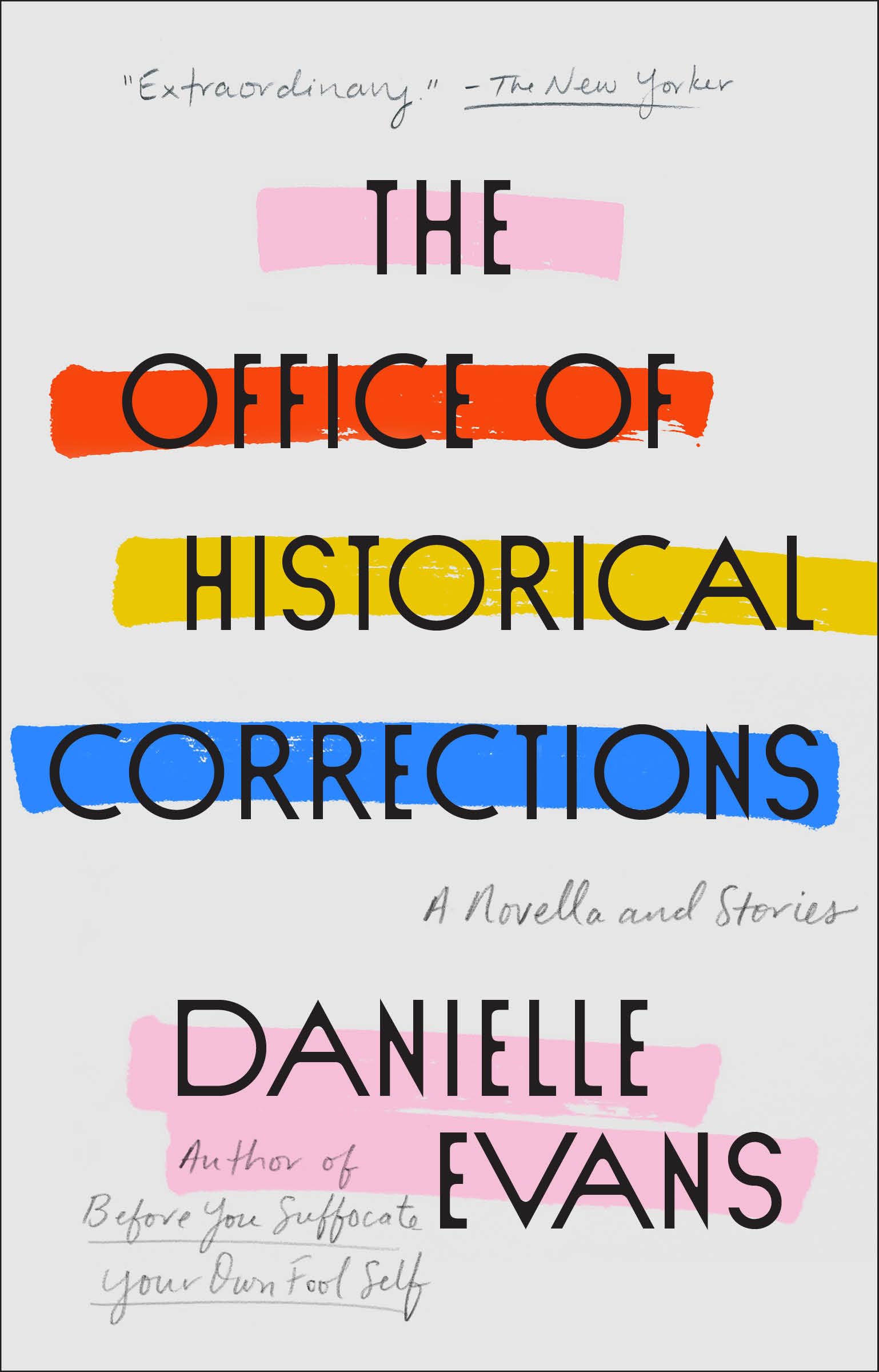 Office of Historical Corrections: A Novella and Stories book cover