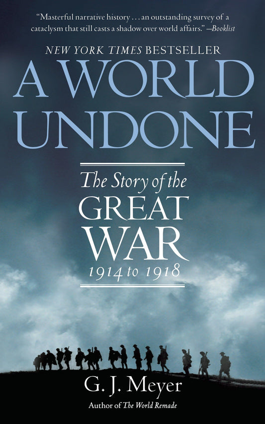 World Undone: The Story of the Great War 1914 to 1918 book cover