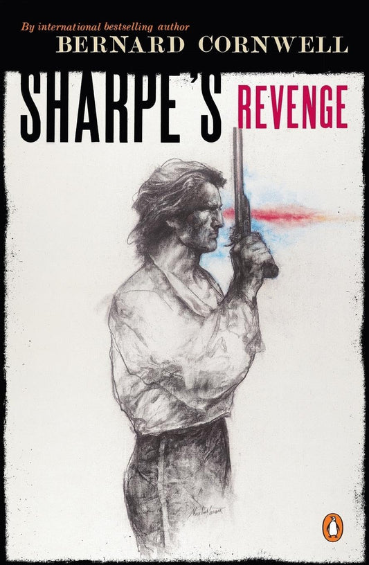 Sharpe's Revenge: Richard Sharpe and the Peace of 1814