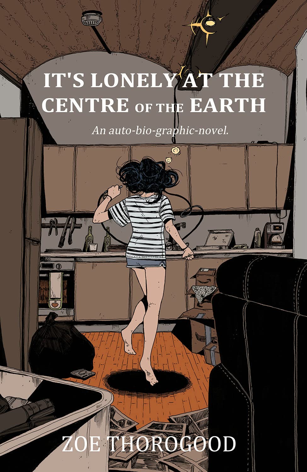 It's Lonely at the Centre of the Earth book cover