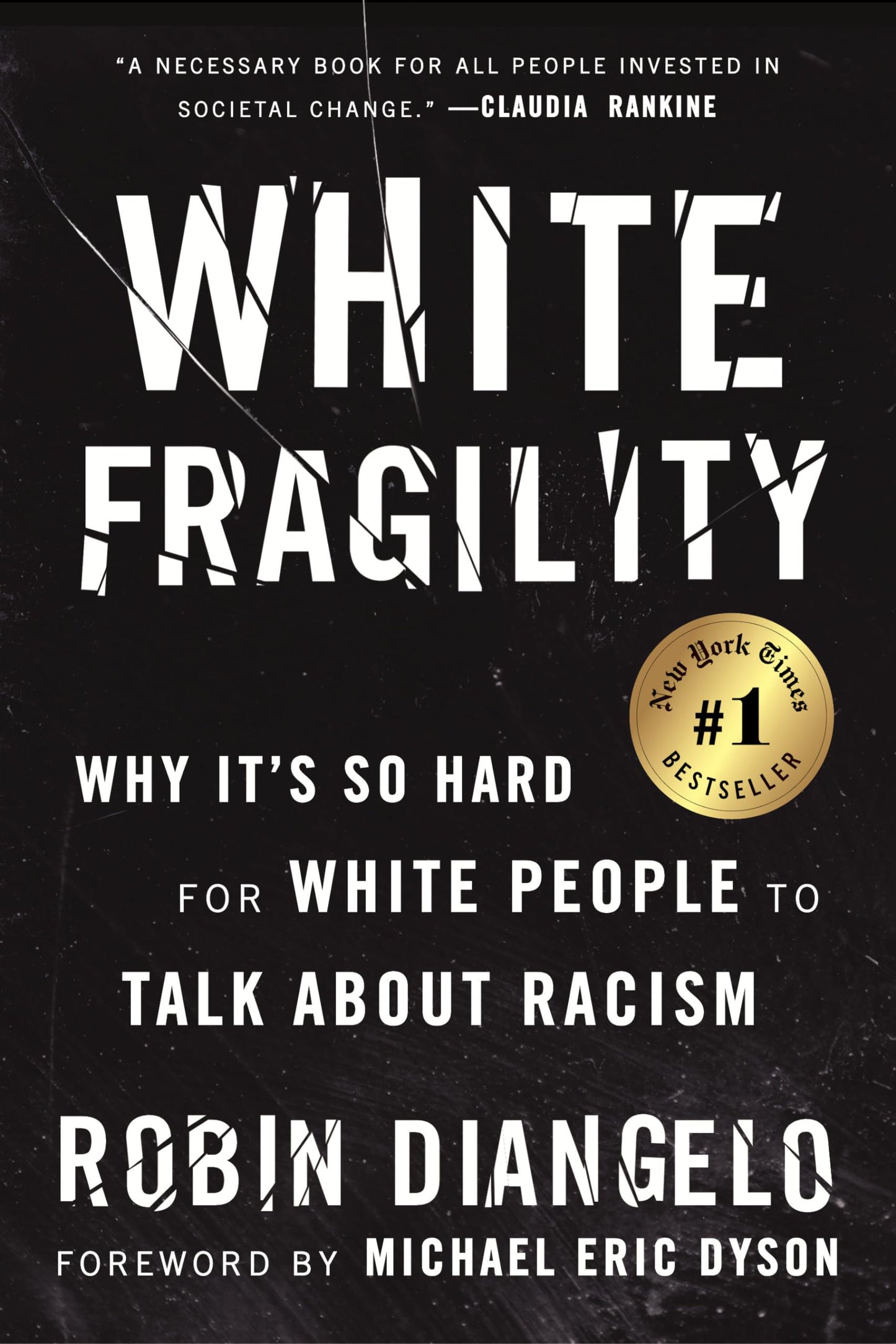 White Fragility: Why It's So Hard for White People to Talk about Racism book cover