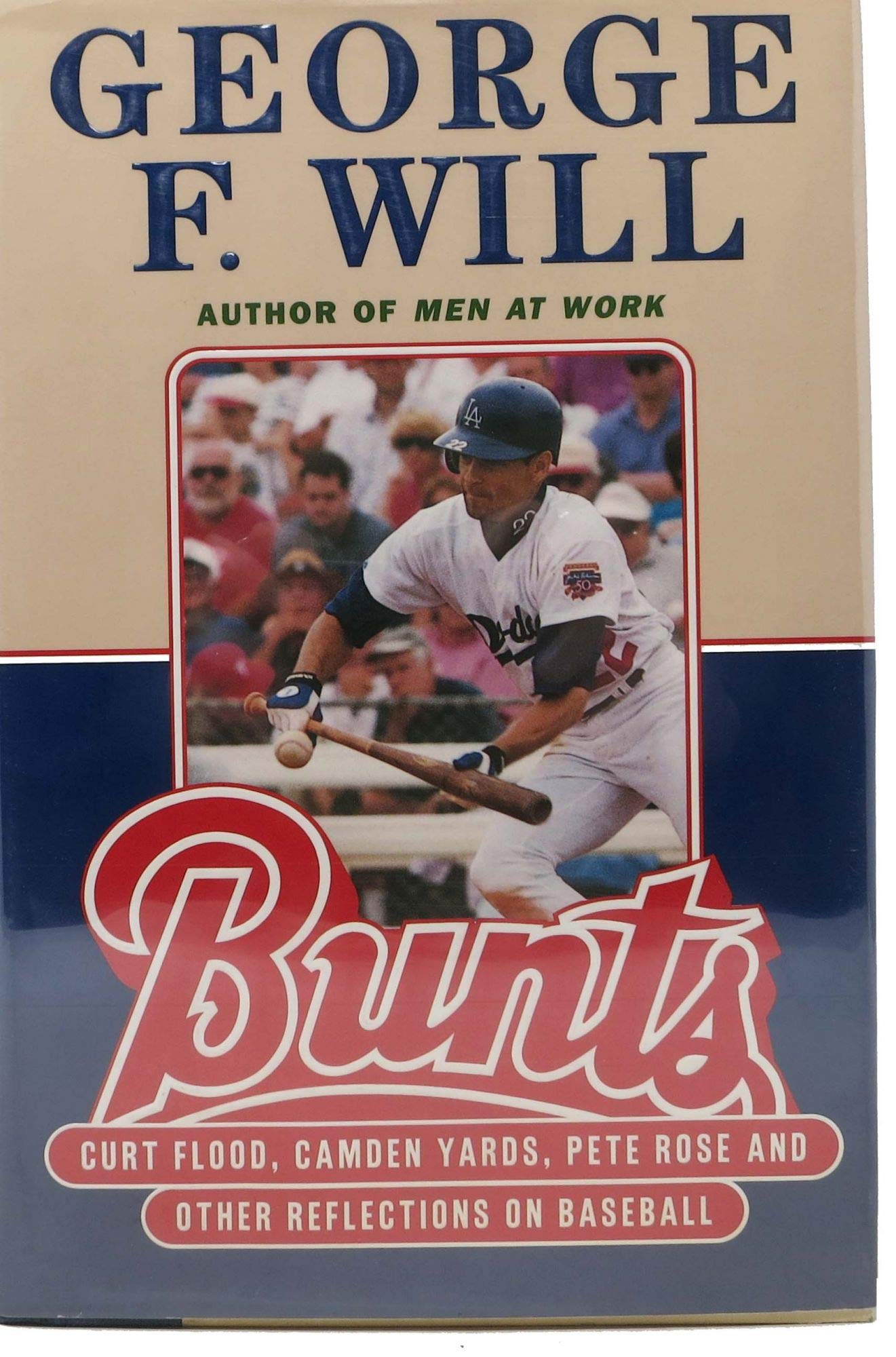 Bunts: Curt Flood, Camden Yards, Pete Rose, and Other Reflections on Baseball book cover