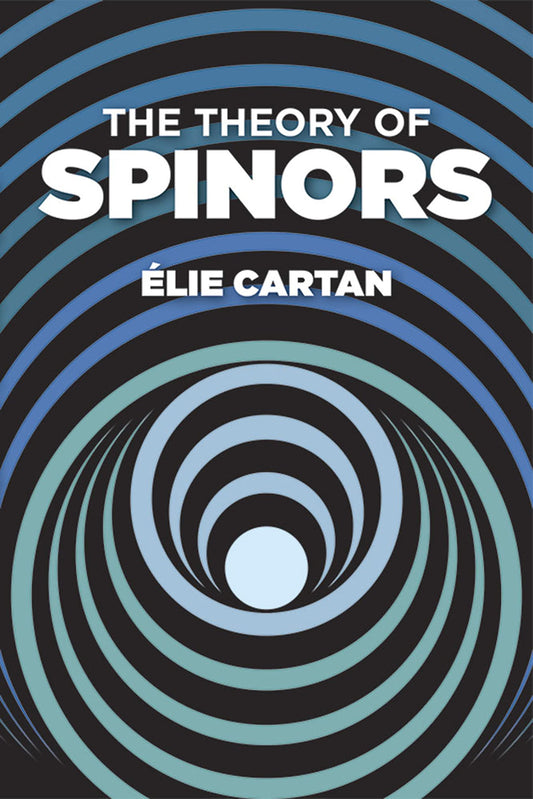 Theory of Spinors (Revised) book cover