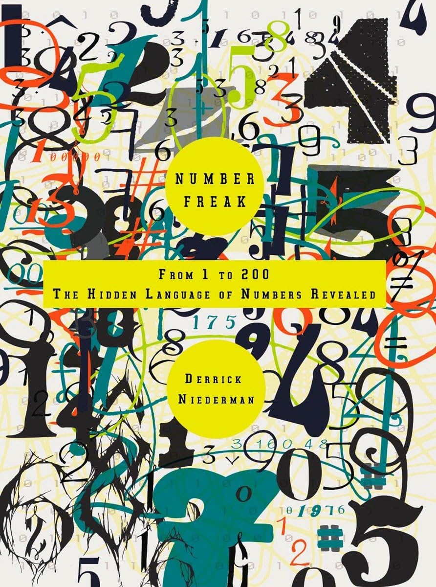 Number Freak: From 1 to 200- The Hidden Language of Numbers Revealed book cover