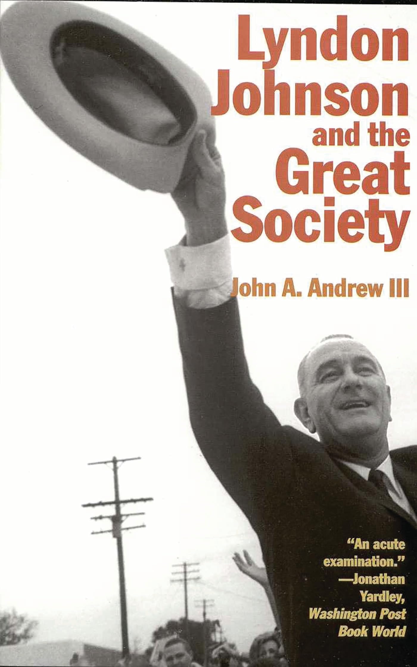 Lyndon Johnson and the Great Society book cover