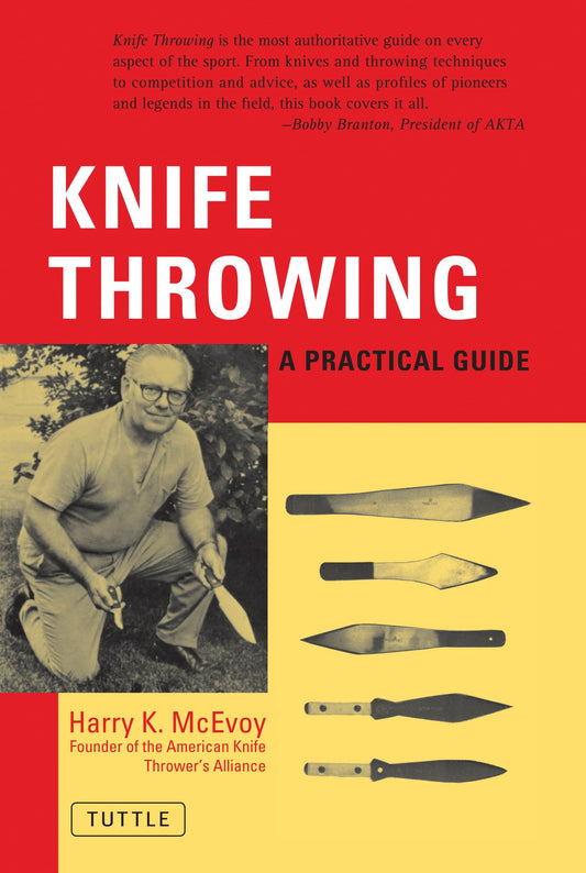 Knife Throwing: A Practical Guide (Original)