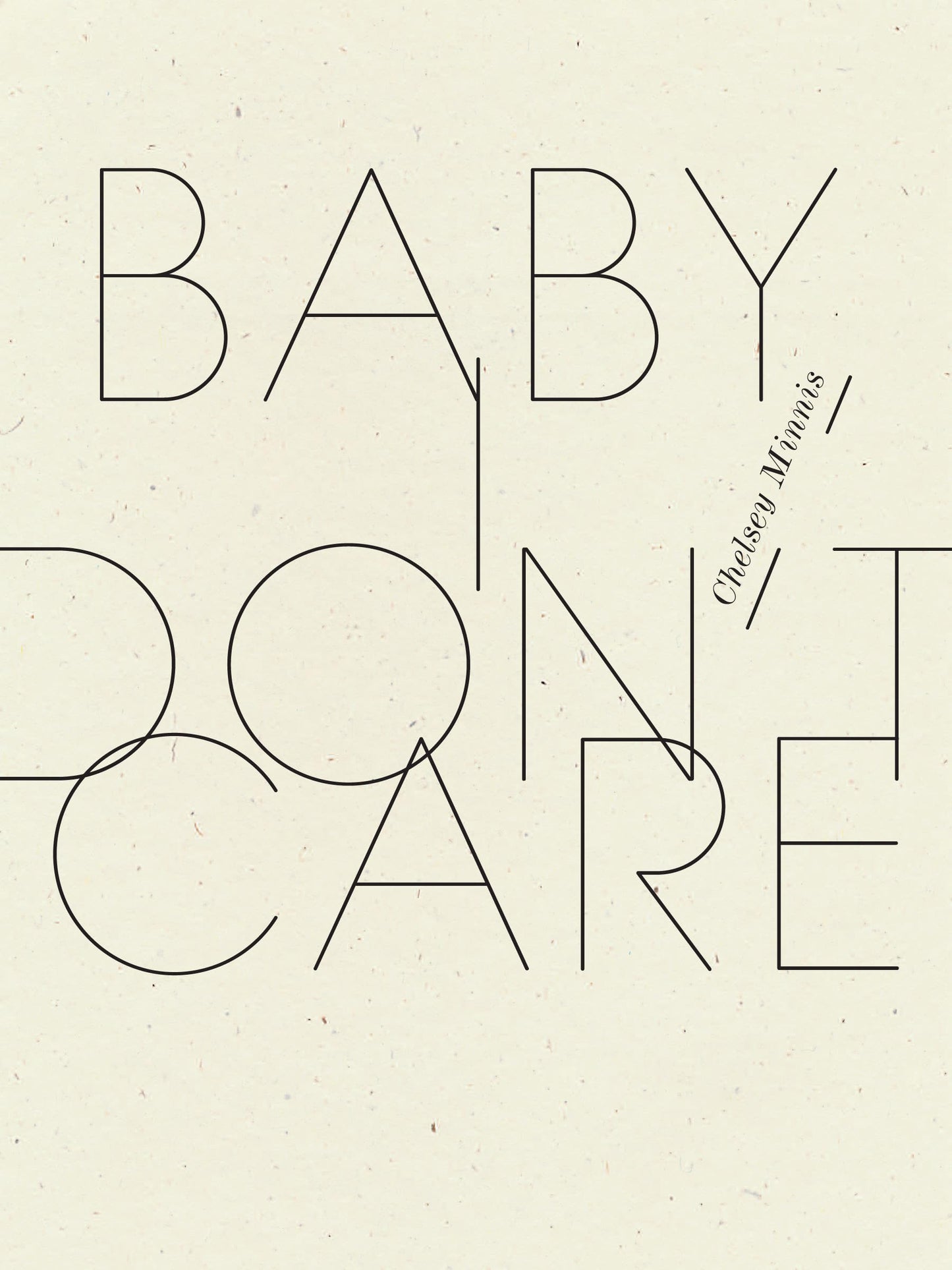 Baby, I Don't Care book cover