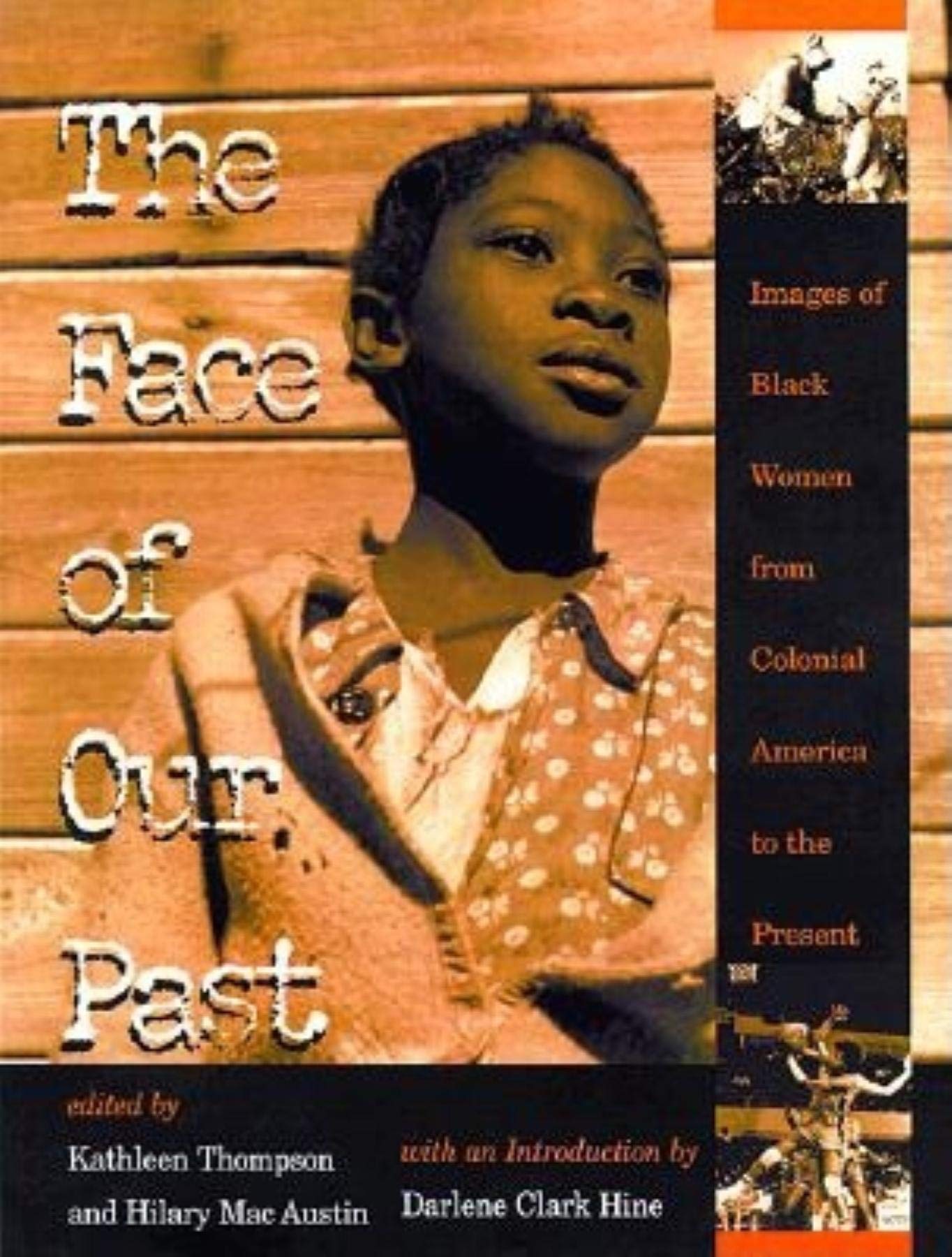 Face of Our Past: Images of Black Women from Colonial America to the Present book cover