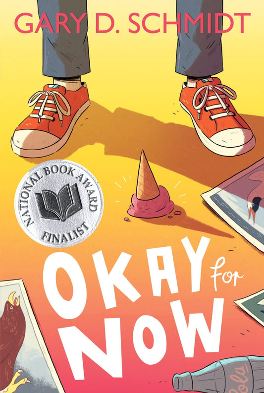Okay for Now: A National Book Award Winner book cover