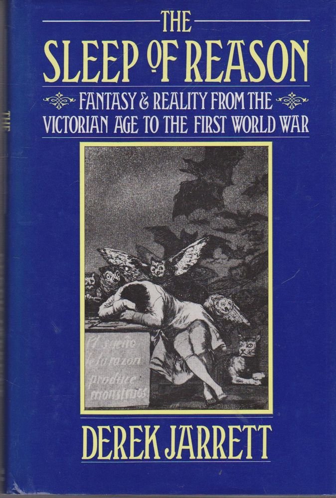 Sleep of Reason: Fantasy and Reality from the Victorian Age to the First World War book cover