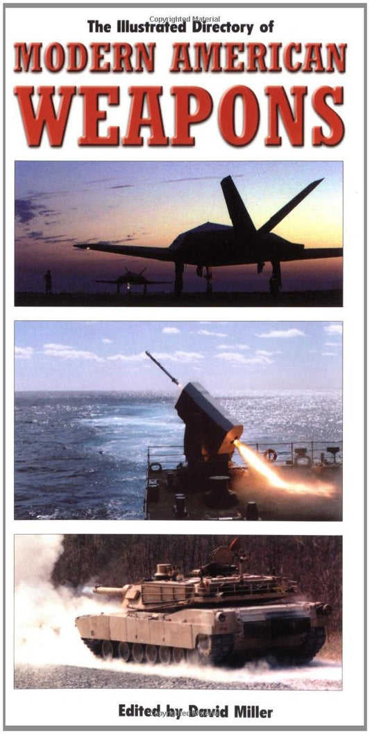 Illustrated Directory of Modern American Weapons book cover