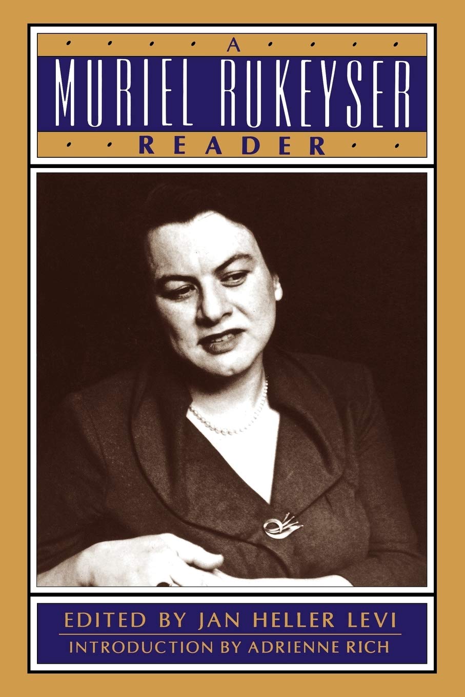 Muriel Rukeyser Reader (Revised) book cover