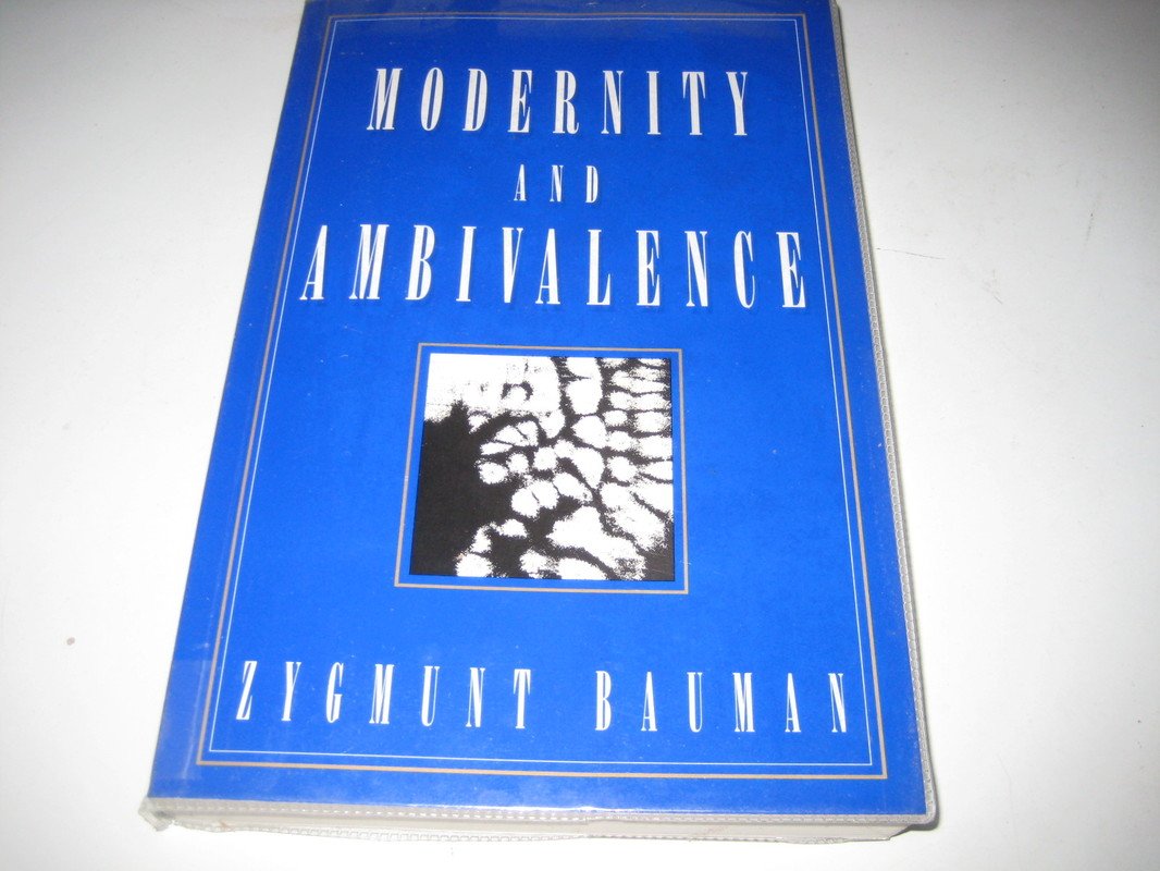 Modernity and Ambivalence (Revised)