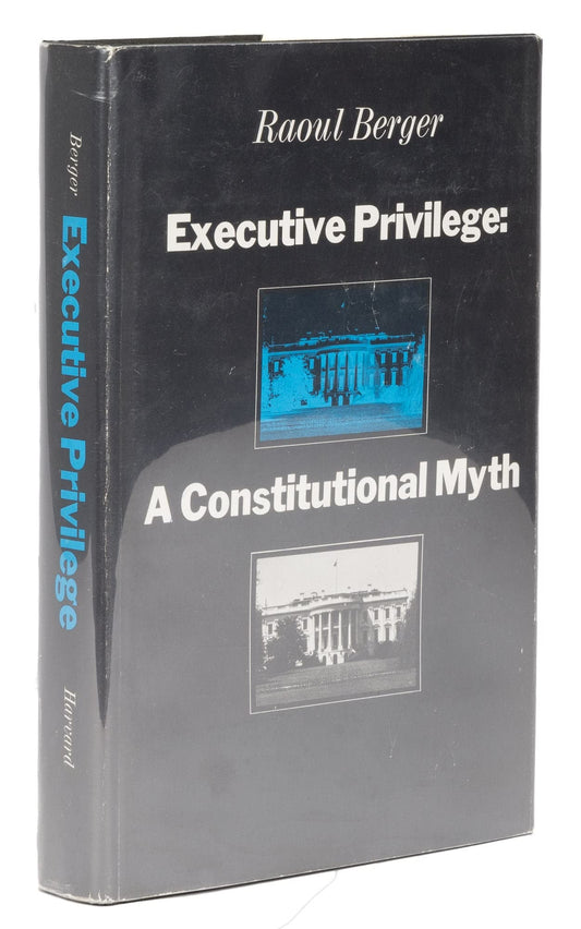 Executive Privilege: A Constitutional Myth