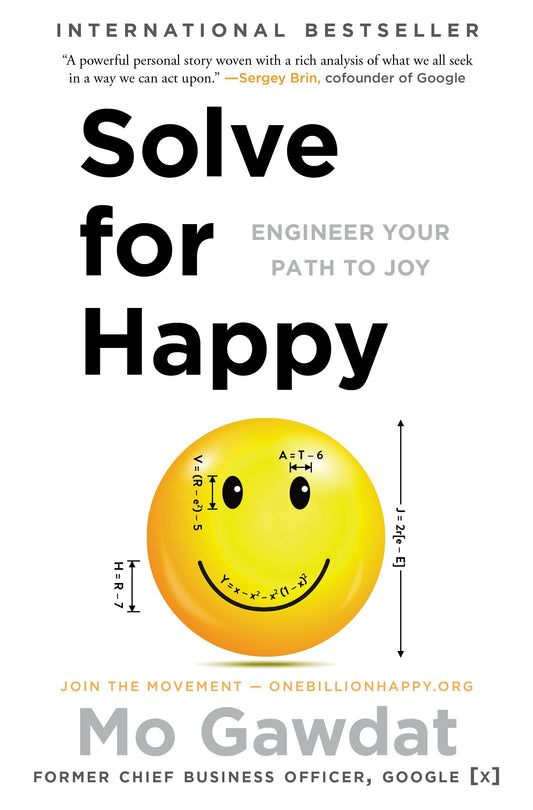 Solve for Happy: Engineer Your Path to Joy book cover