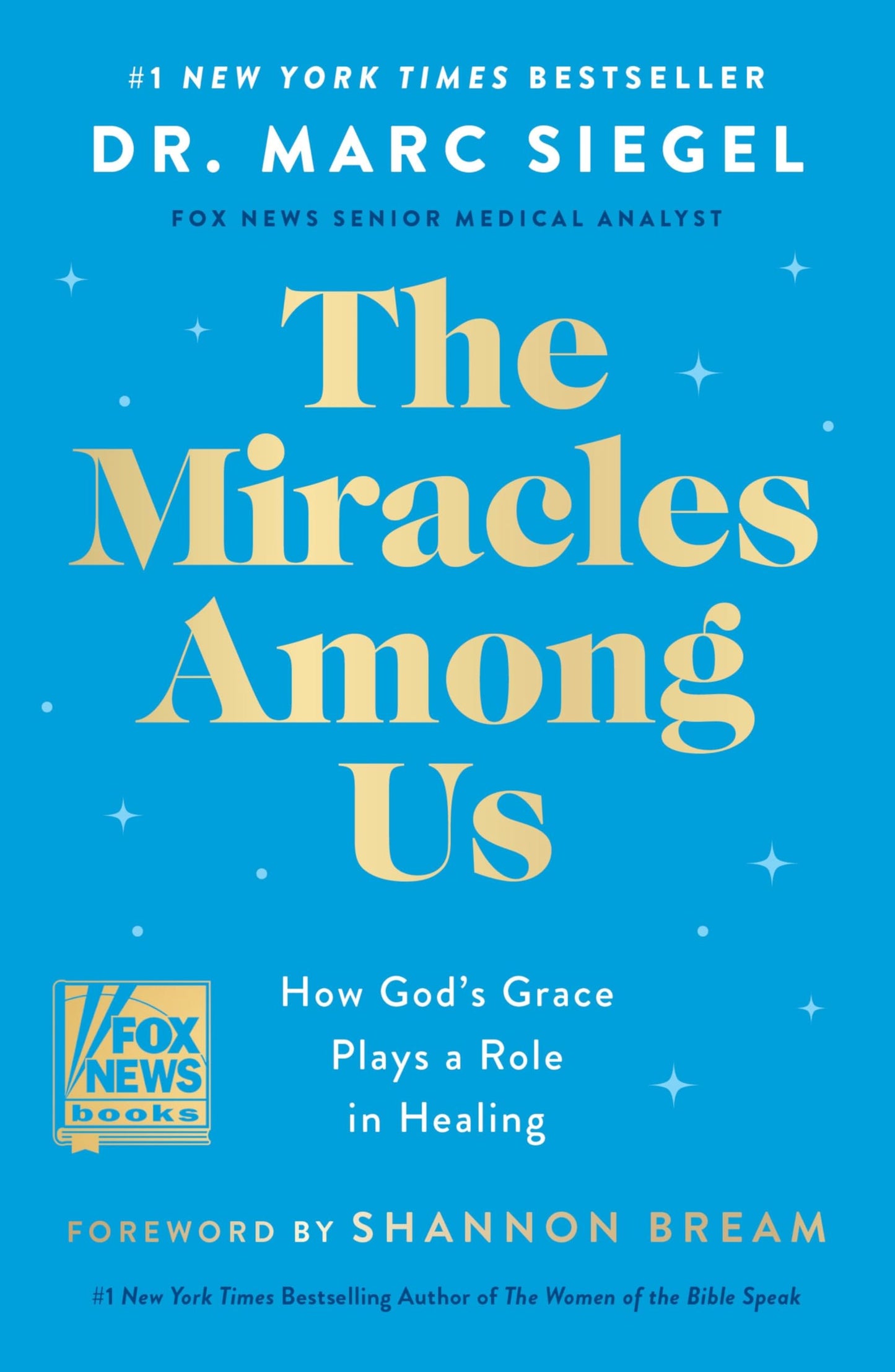 Miracles Among Us: How God's Grace Plays a Role in Healing book cover