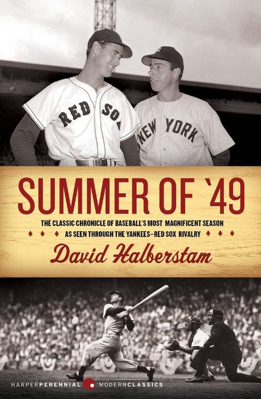 Summer of '49 (Harper Perennial Modern Classics)