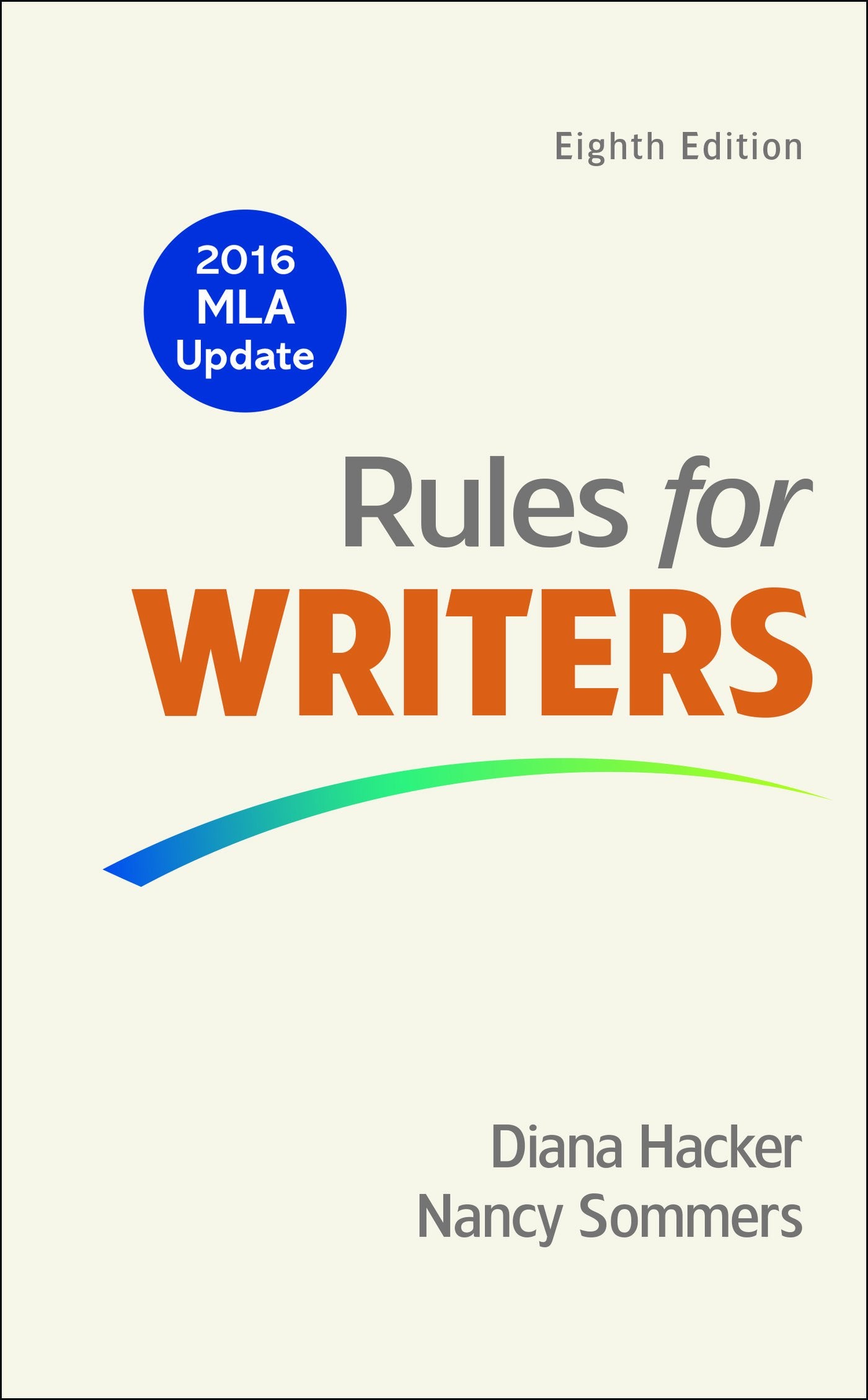 Rules for Writers with 2016 MLA Update book cover