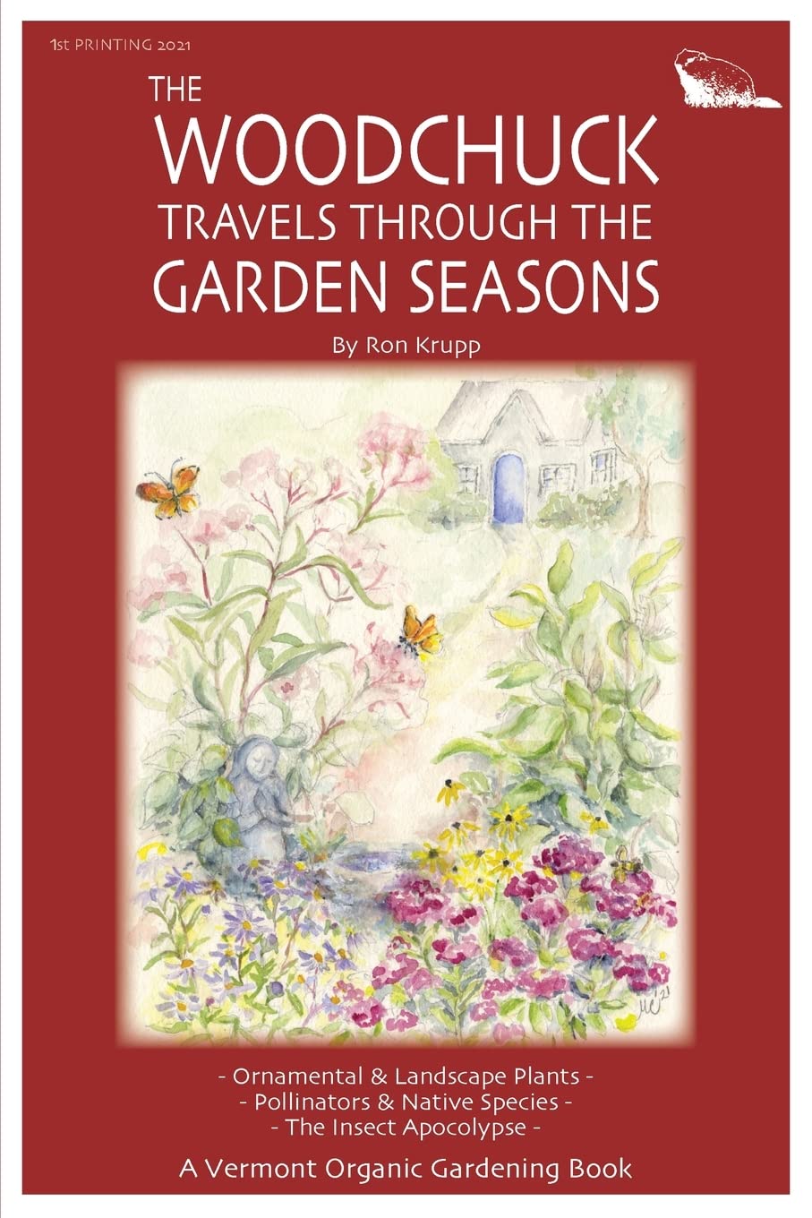 Woodchuck Travels Through the Garden Seasons book cover
