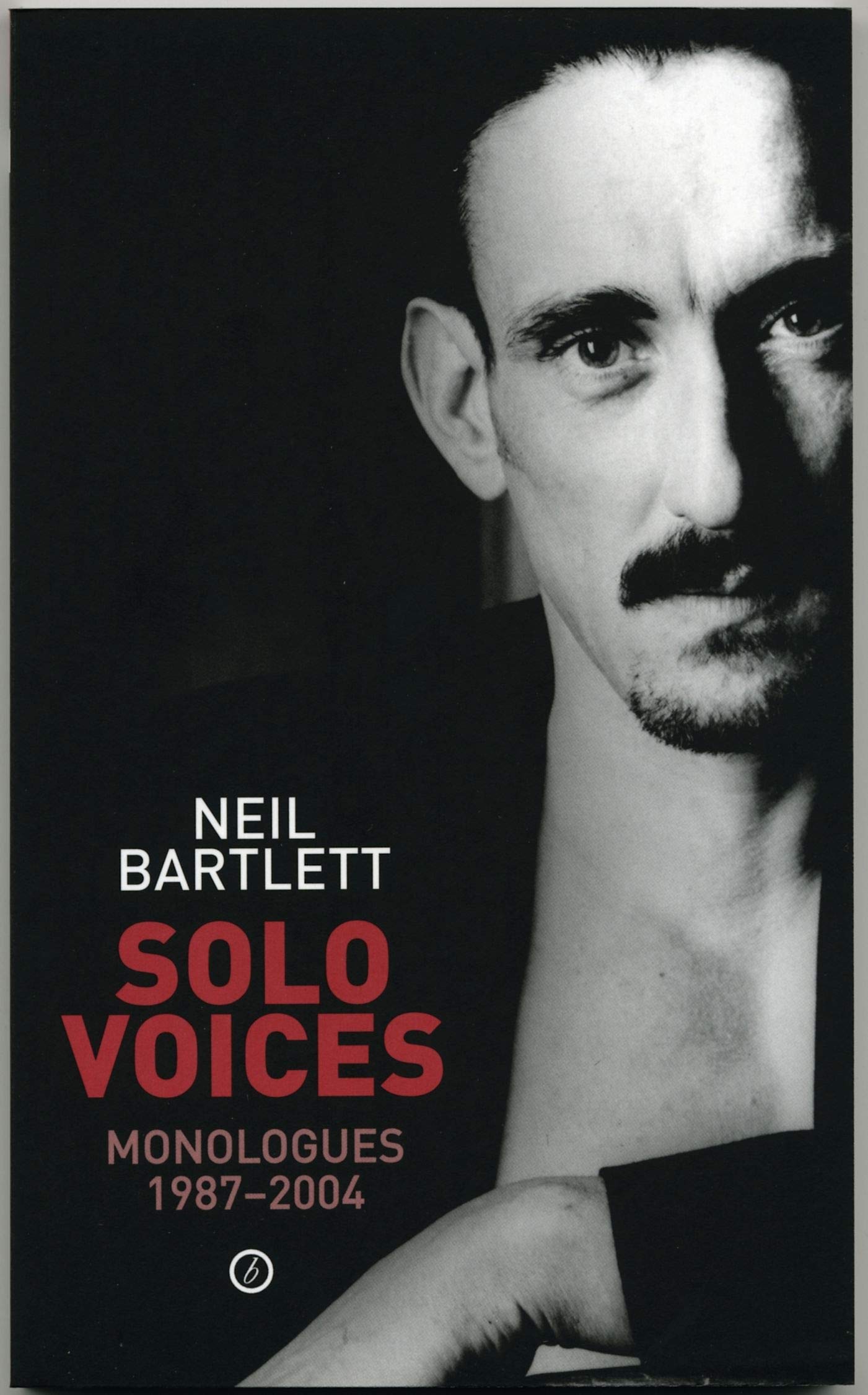 Solo Voices: Monologues 1987-2004 book cover
