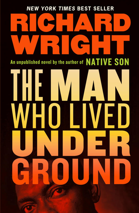 Man Who Lived Underground: A Novel book cover