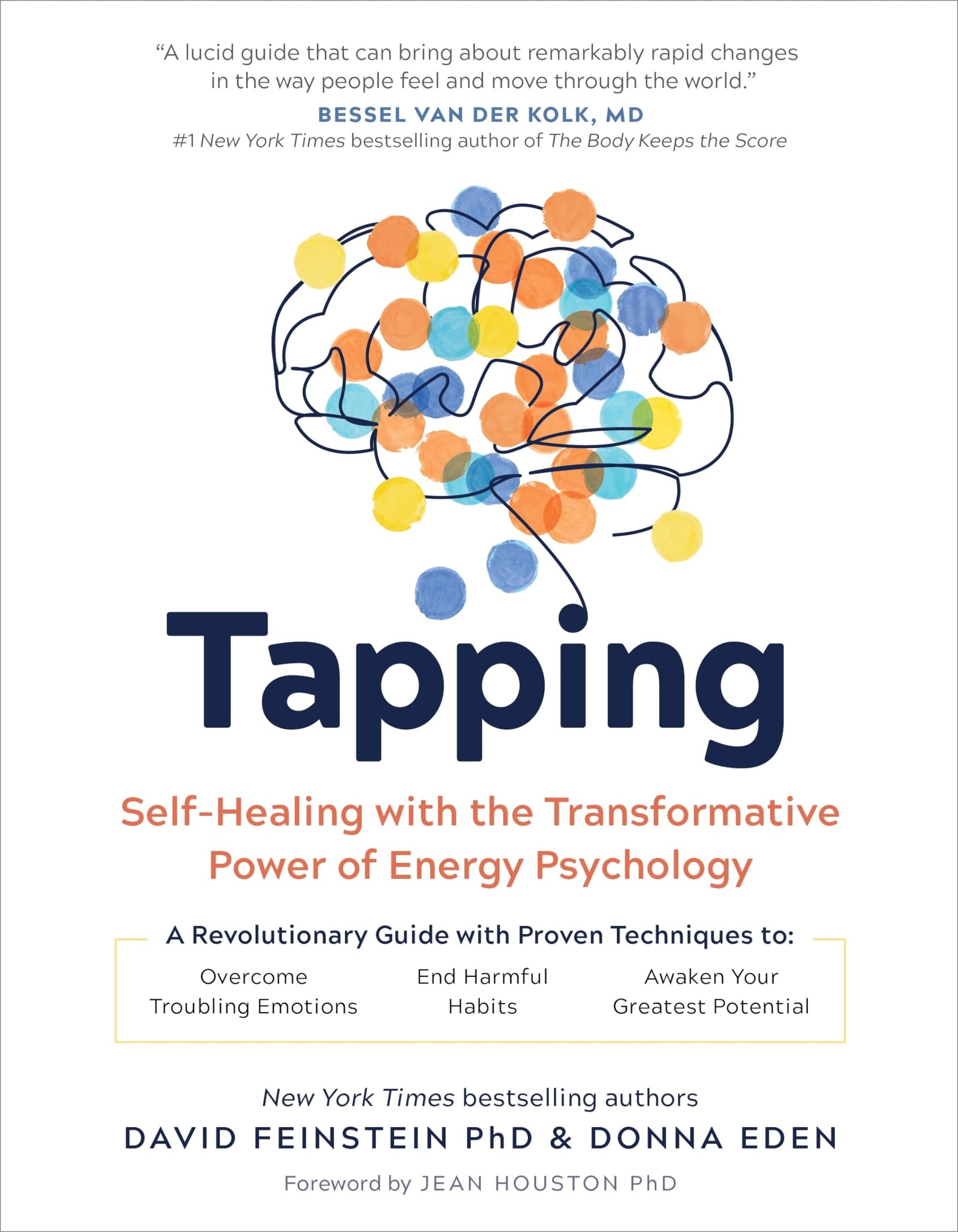 Tapping: Self-Healing with the Transformative Power of Energy Psychology book cover