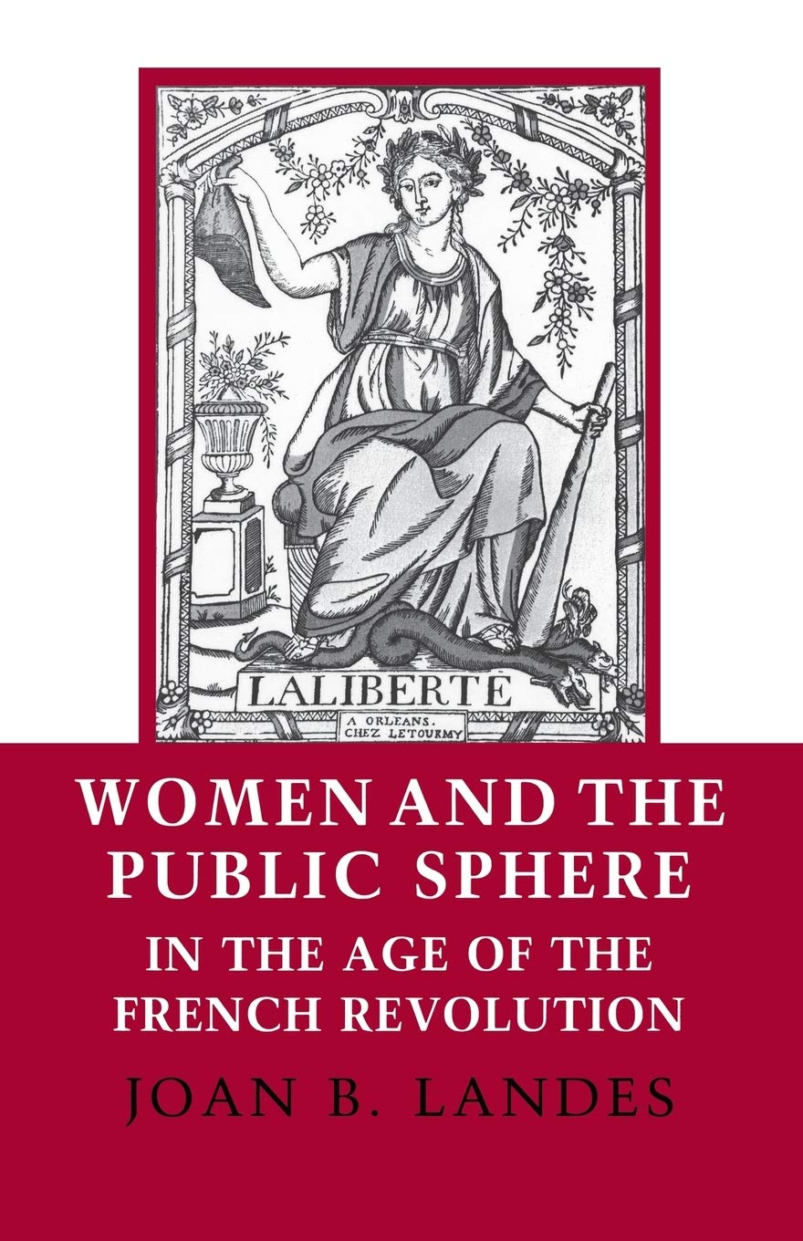 Women and the Public Sphere in the Age of the French Revolution book cover