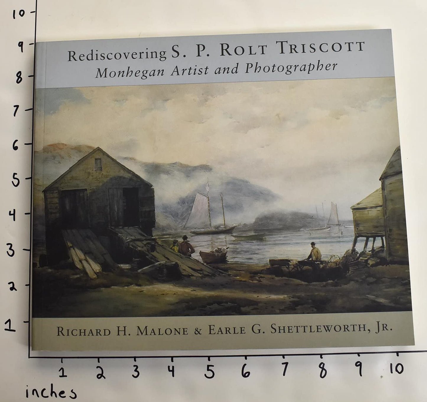 Rediscovering S. P. Rolt Triscott: Monhegan Island Artist and Photographer book cover