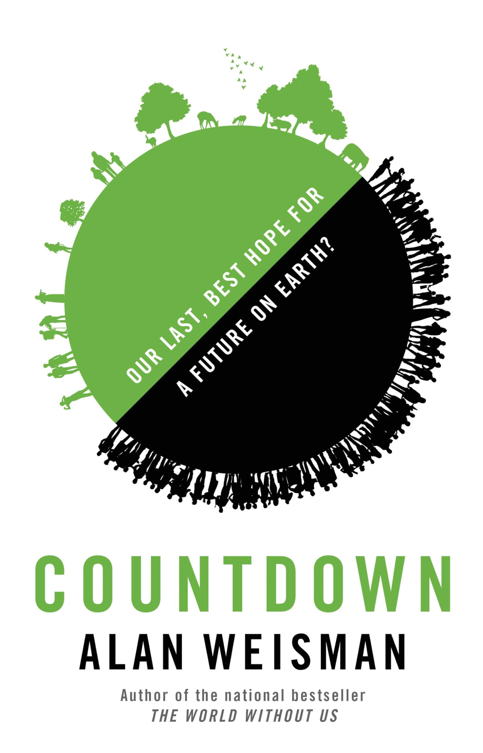 Countdown: Our Last, Best Hope for a Future on Earth? book cover