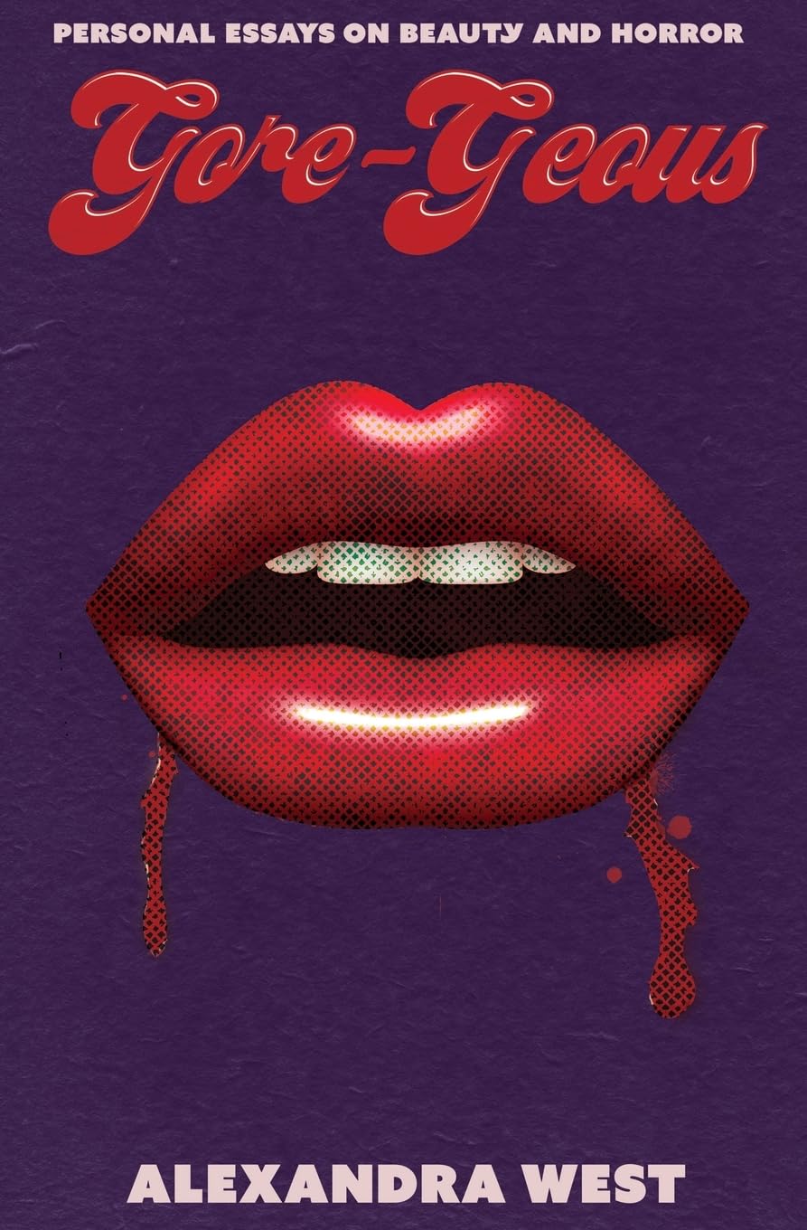 Gore-Geous: Personal Essays on Beauty and Horror book cover