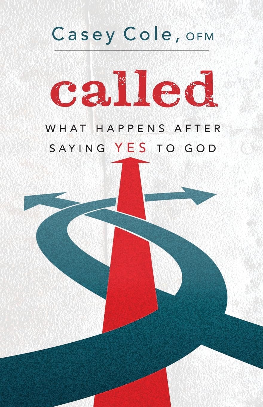 Called: What Happens After Saying Yes to God book cover
