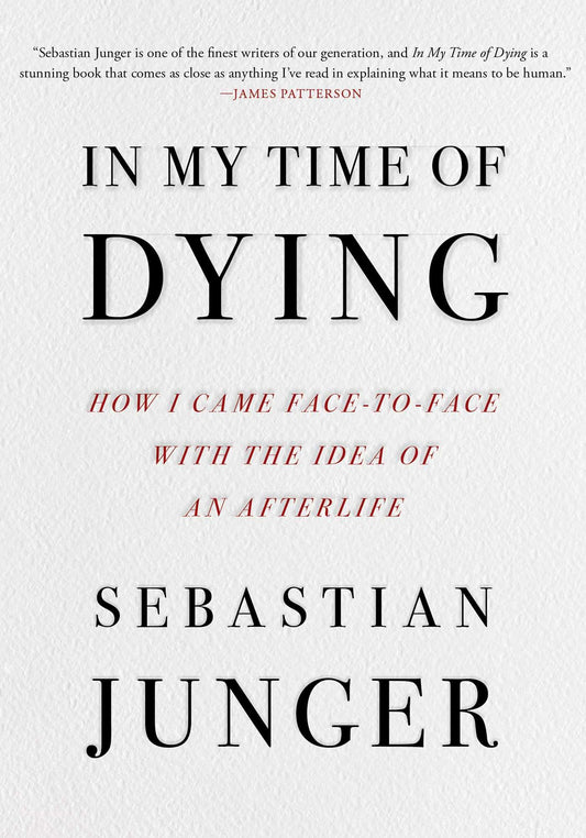 In My Time of Dying: How I Came Face to Face with the Idea of an Afterlife book cover
