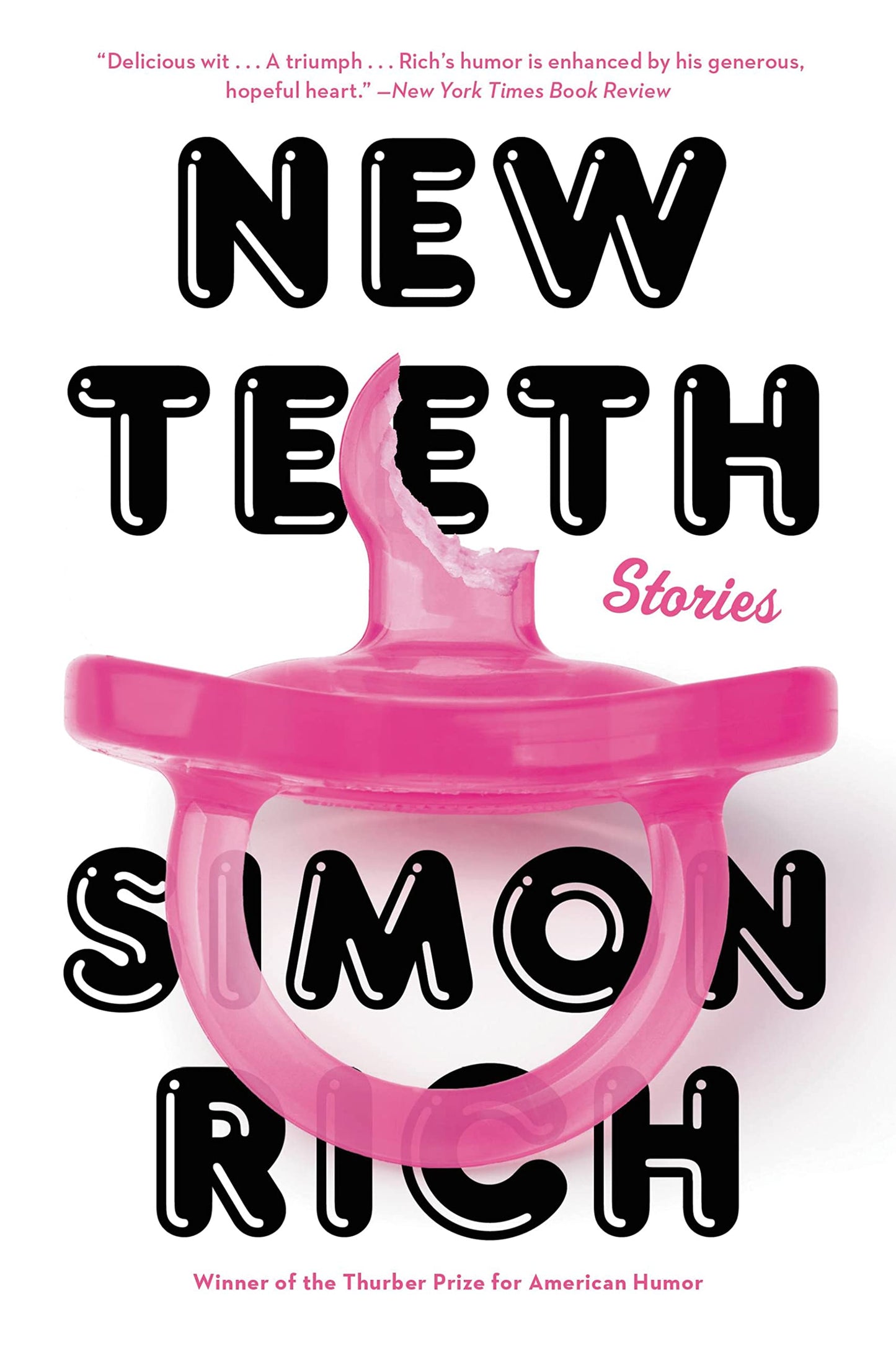 New Teeth: Stories book cover