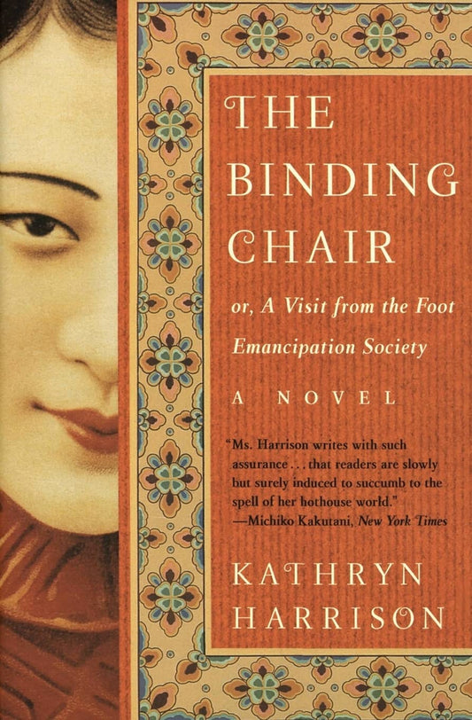 Binding Chair: Or, a Visit from the Foot Emancipation Society book cover