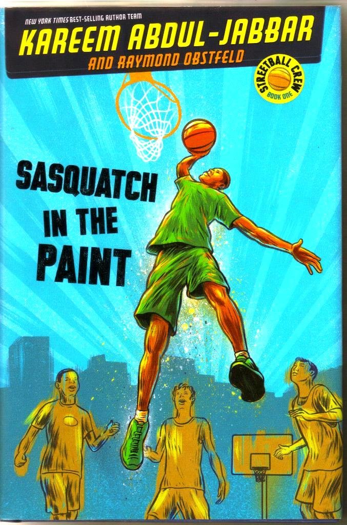 Streetball Crew Book One Sasquatch in the Paint (Streetball Crew, Book One) book cover