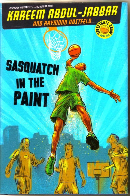 Streetball Crew Book One Sasquatch in the Paint (Streetball Crew, Book One) book cover