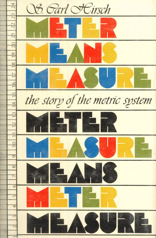 Meter Means Measure