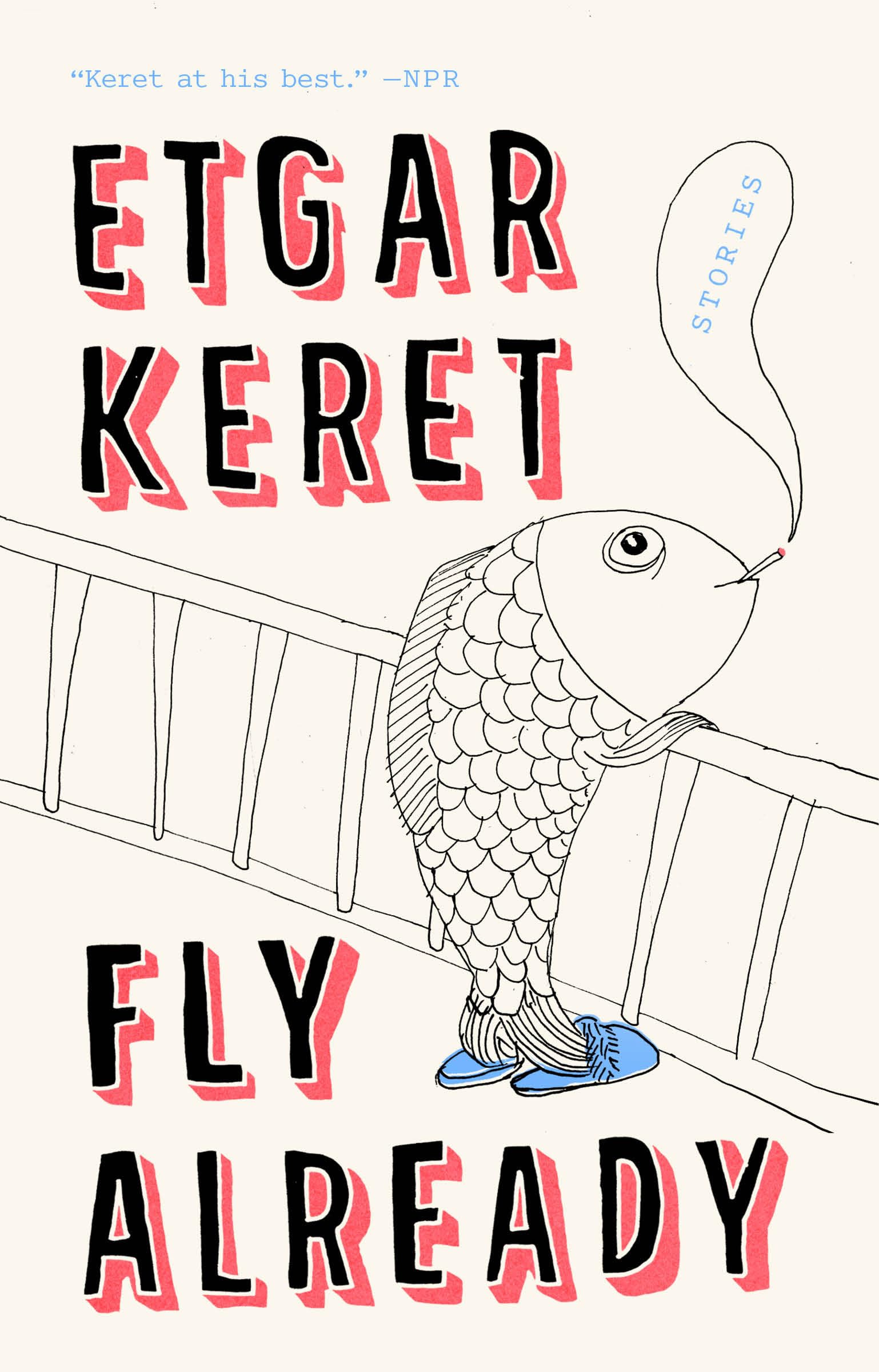 Fly Already: Stories book cover