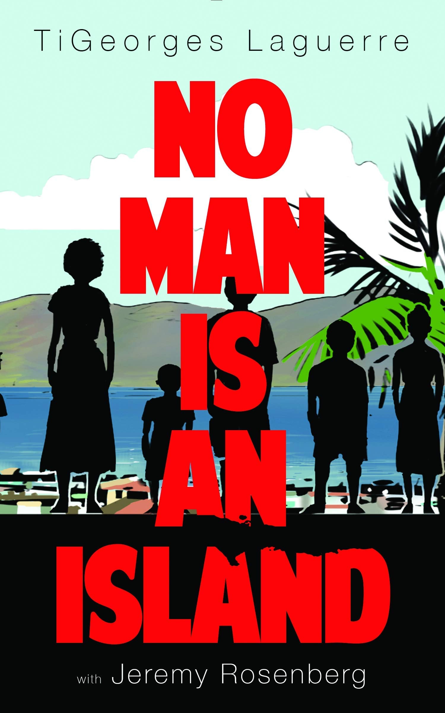 No Man Is an Island: A Memoir of Family and Haitian Cuisine book cover