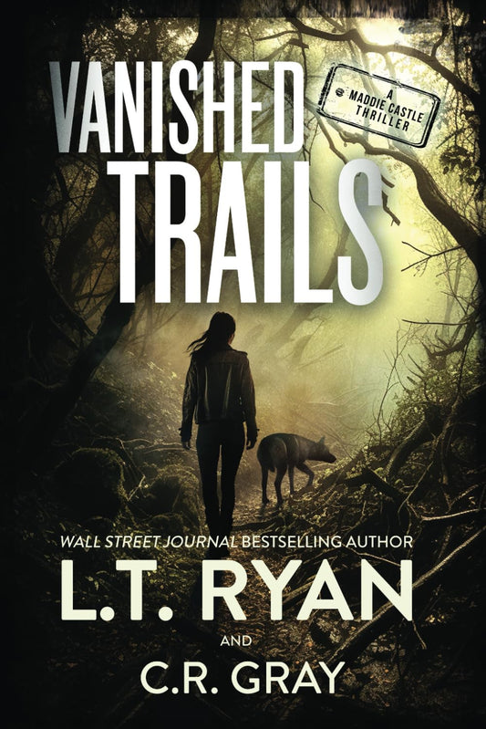 Vanished Trails (Maddie Castle)