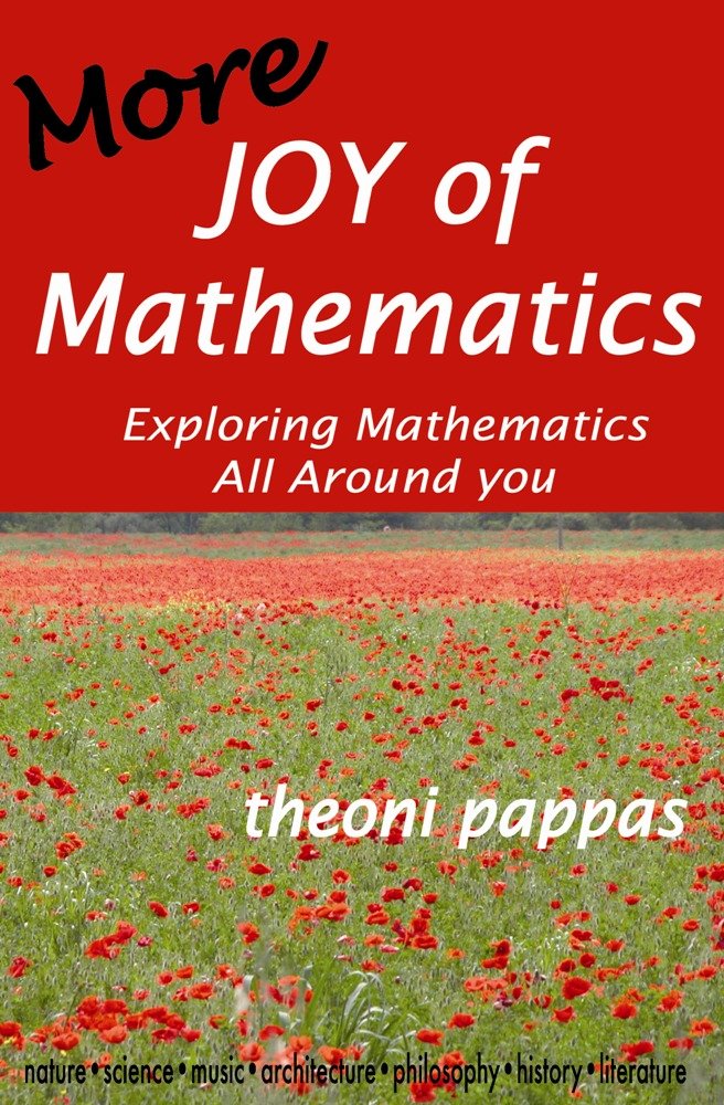 More Joy of Mathematics: Exploring Mathematical Insights and Concepts (Revised)