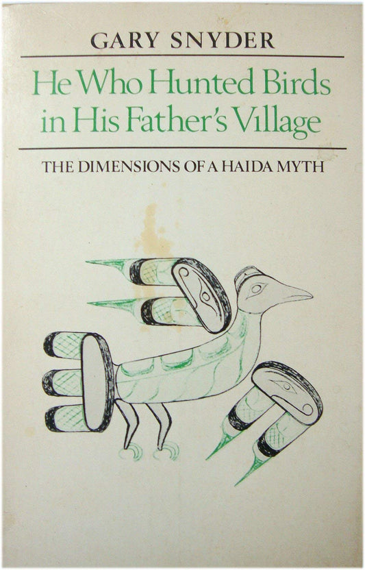 He Who Hunted Birds in His Father's Village: Dimensions of a Haida Myth