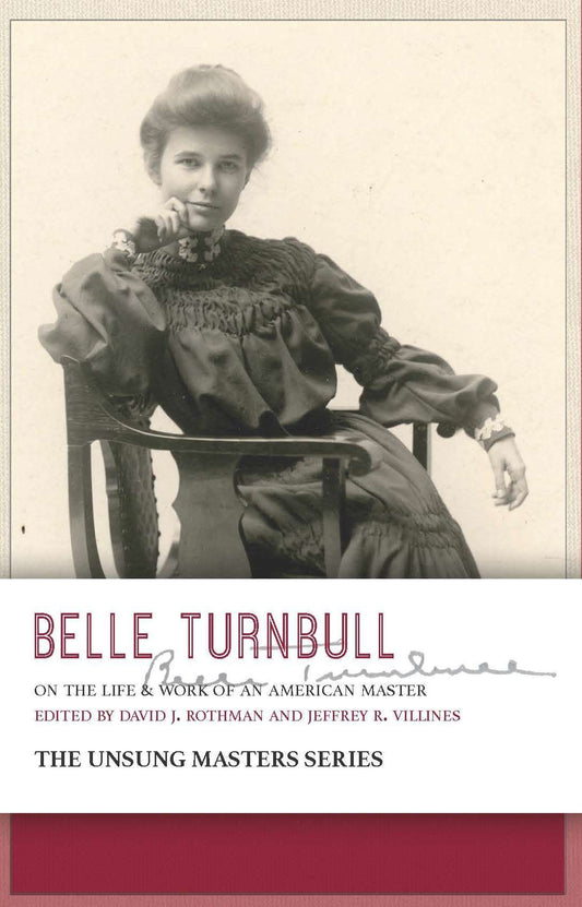Belle Turnbull: On the Life & Work of an American Master book cover