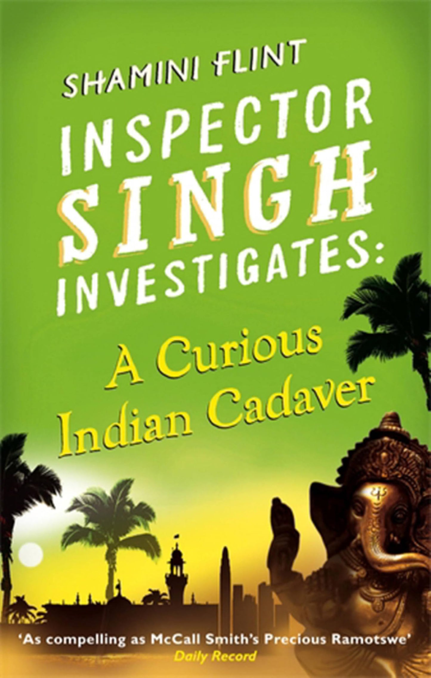 Curious Indian Cadaver: Inspector Singh Investigates Series, Book 5 book cover