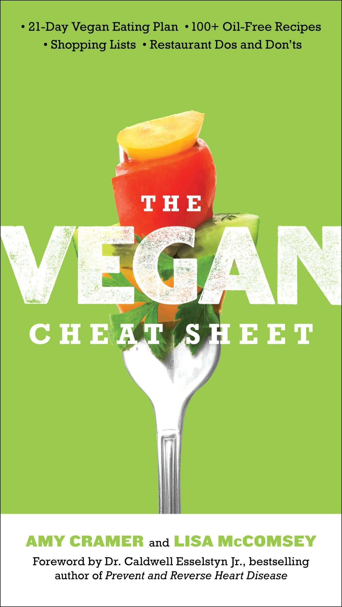 Vegan Cheat Sheet: Your Take-Everywhere Guide to Plant-Based Eating book cover