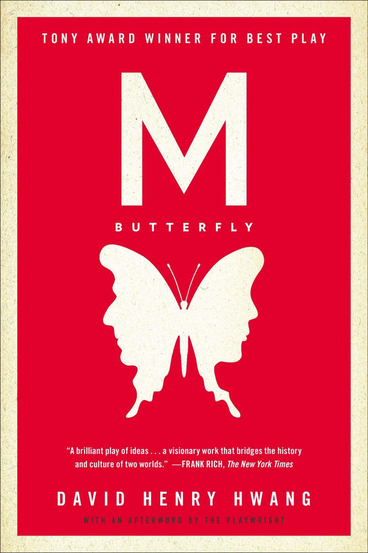 M. Butterfly: With an Afterword by the Playwright (Tie-In) book cover