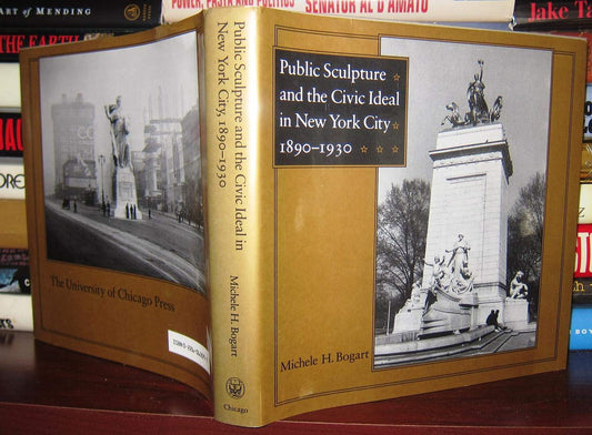 Public Sculpture and the Civic Ideal in New York City, 1890-1930