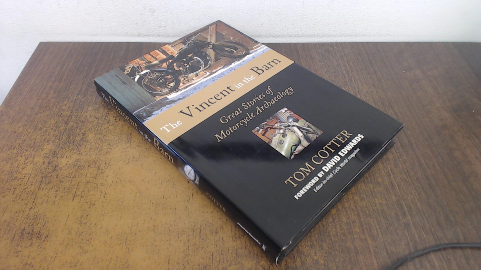 Vincent in the Barn: Great Stories of Motorcycle Archaeology book cover