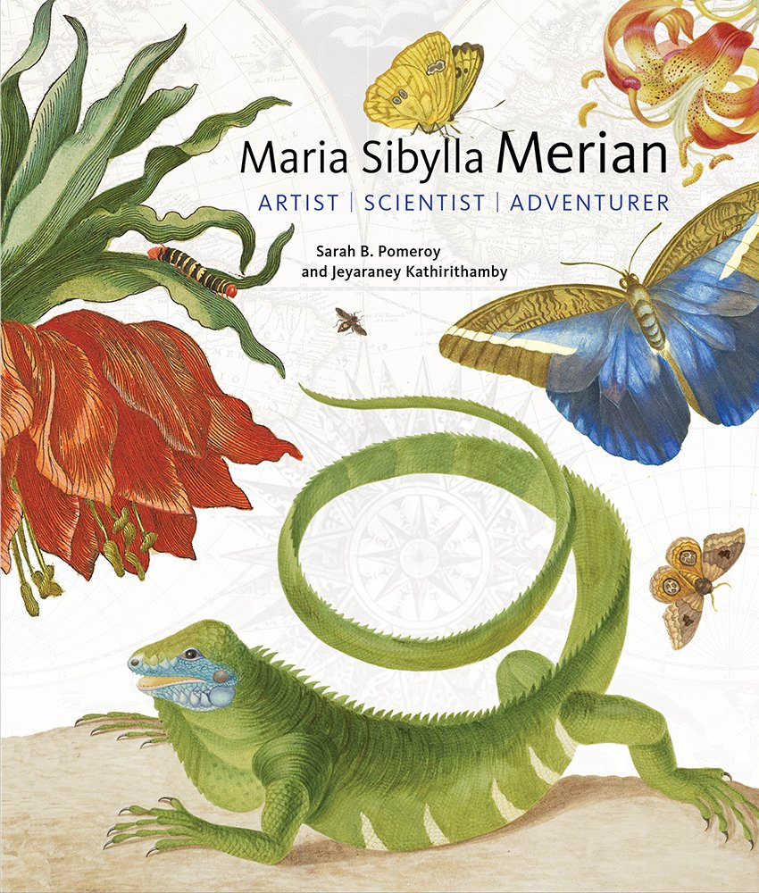 Maria Sibylla Merian: Artist, Scientist, Adventurer book cover